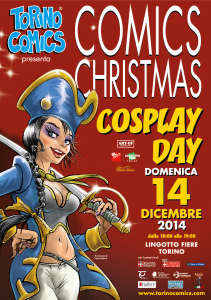 Manifesto-A3-PROMOZIONE-TC-CosplayDay-14dic2014-211x300 Domenica Comics Christmas Cosplay Day