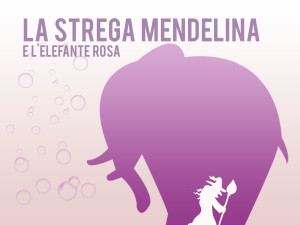 LA-STREGA-MEND-E-LELEFANTE-ROSA-300x225 Laboratorio scientifico per bimbi alla biblioteca civica di Moncalieri