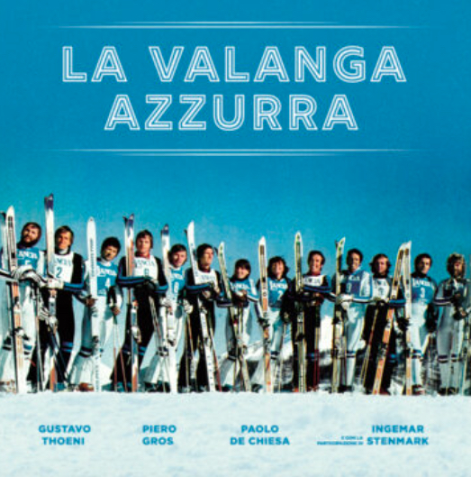 La locandina del film sulla Valanga Azzurra